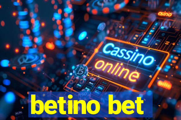 betino bet